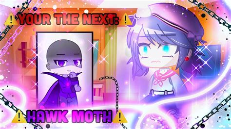 💔😈°•next Hawk Moth•°🔥 Gacha Meme•×🐞mlb🌈🎨• Gacha Clubgacha Life Mini