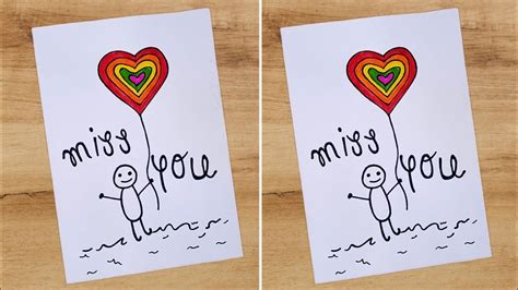 Easy Miss You Card Idea How To Make Miss You Card I Miss You