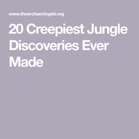 Creepiest Jungle Discoveries Ever Made Jungle Book Movie Creepy