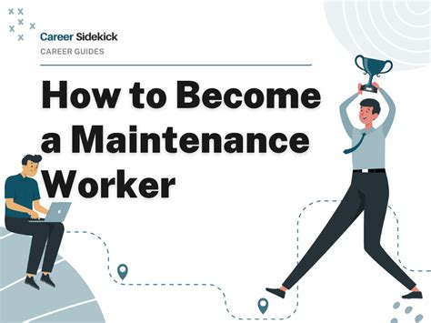 How To Become A Maintenance Worker Career Sidekick