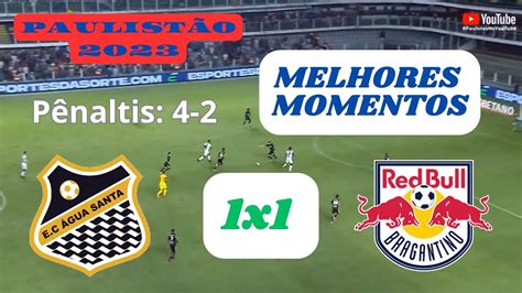 P Naltis Gua Santa X Red Bull Bragantino Melhores Momentos