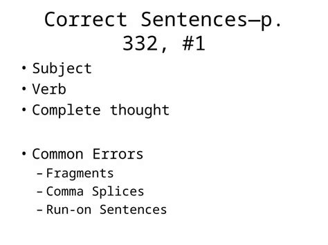 PPT Correct Sentencesp 332 1 Subject Verb Complete Thought Common