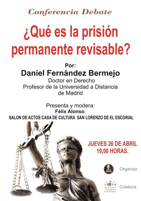 Este Jueves En San Lorenzo Conferencia Debate Sobre La Prisión Permanente Revisable