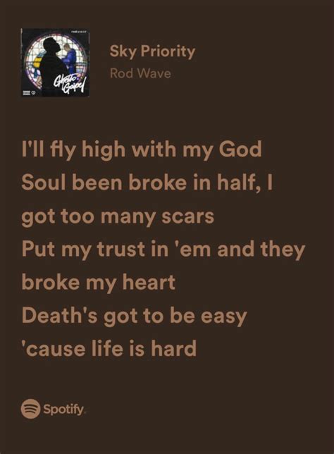 Rod Wave - Sky priority | Pretty lyrics, Wave quotes, Waves lyrics