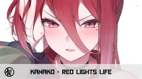 Nightcore Red Lights Life Kanako Youtube Music