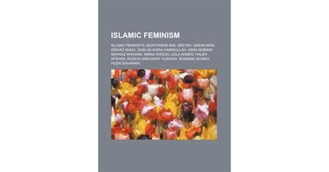 Islamic Feminism Islamic Feminists Mukhtaran Bibi Deeyah Qasim Amin