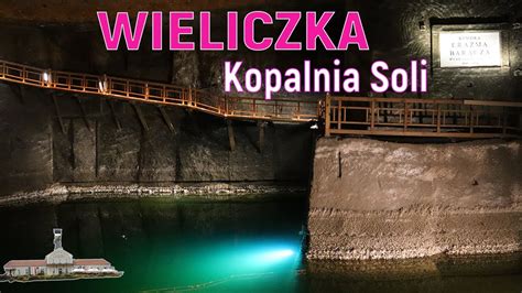 Polska Wycieczka Do Kopalni Soli Wieliczka Youtube