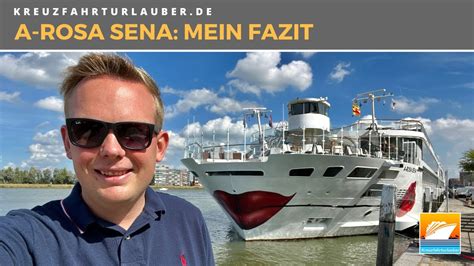 A ROSA SENA Mein Fazit Das Flussschiff Des Jahres 2022 Auch Und