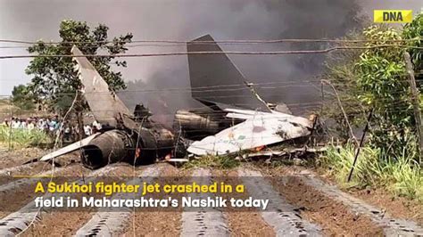 Air Forces Sukhoi Fighter Jet Crashes In Nashiks Maharashtra Pilot