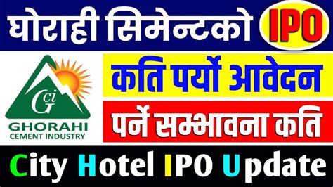 Ghorahi Cement Ipo Analysis Ghorahi Cement Ipo City Hotel Limited