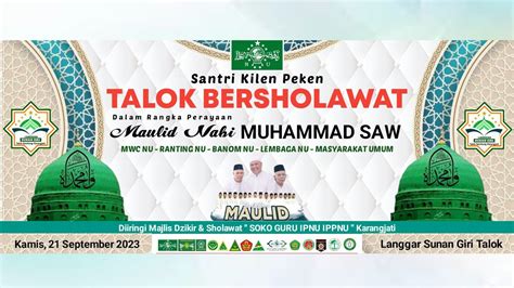 Talok Bersholawat Langgar Sunan Giri Maulidurrasul Nabi Muhammad Saw