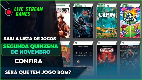 Live Xcloud Saiu A Lista De Jogos Da Segunda Quinzena Ser Que