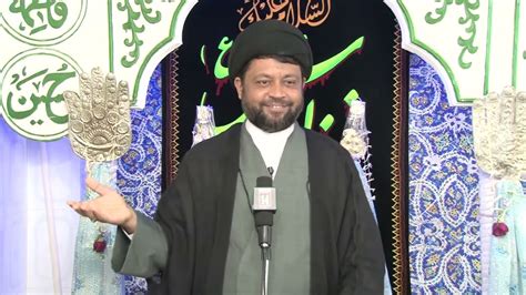 Friday Sermon 23jan2015 By Sayyed Mohammad Fayyaz Baqir Husaini At