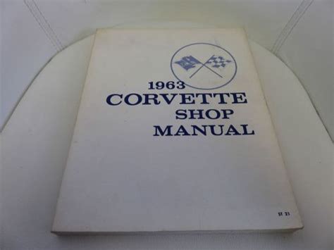 Purchase 1963 Chevy Corvette Shop Manual Original Print In Vancouver