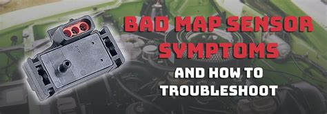 Bad MAP Sensor Symptoms and How To Troubleshoot - OBD Advisor