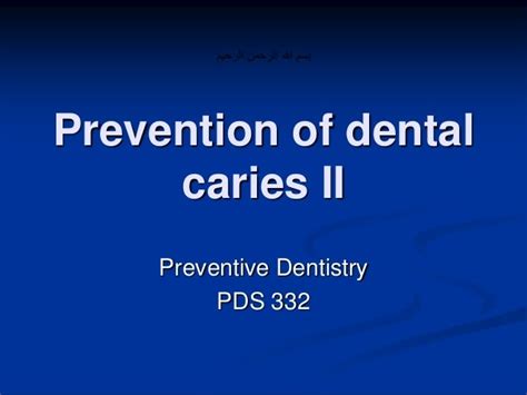 caries prevention ii