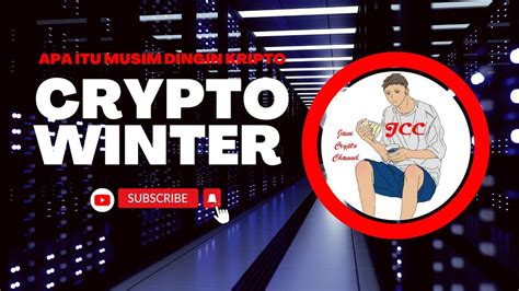 APA ITU CRYPTO WINTER ATAU MUSIM DINGIN KRIPTO YouTube