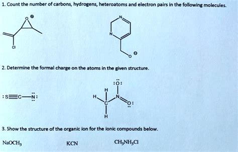 SOLVED Count The Number Of Carbons Hydrogens Heteroatoms And