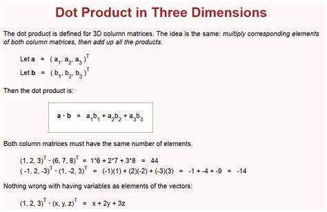 Dot product in 3 dimensions. The T represents the matrices as a column ...