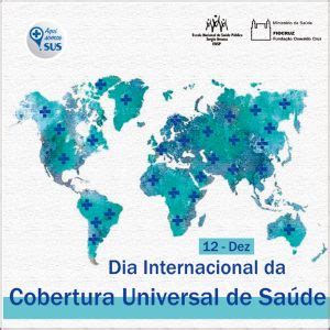 12 12 Dia Mundial da Saúde Universal Biblioteca Virtual em Saúde MS