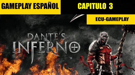 Dante S Inferno Capitulo Gameplay Espa Ol Sin Comentario Youtube