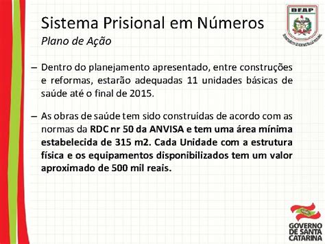 SISTEMA PRISIONAL CATARINENSE Poltica Nacional De Ateno Integral