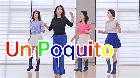 Un Poquito Line Dance Improver 쉬운중급라인댄스 YouTube