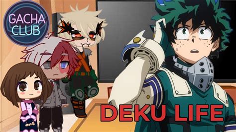 Mha Class 1A React To Deku Izuku Midoriyas Life My Hero Academia