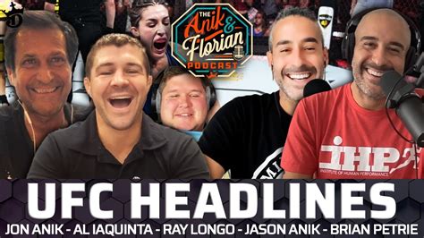 UFC News With Jon Anik Al Iaquinta Ray Longo UFC Nashville Recap