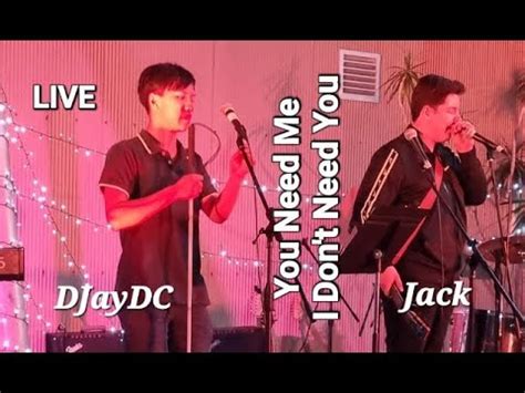 Live Cover Ed Sheeran You Need Me I Don T Need You By Djaydc And