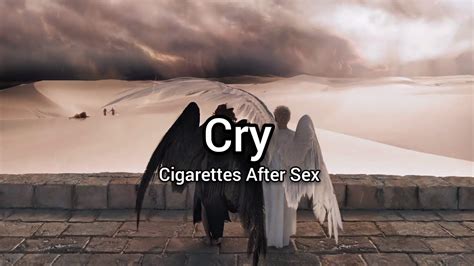 Cigarettes After Sex Cry Türkçe Çeviri Youtube