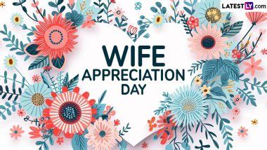 Wife Appreciation Day Date Know Significance Of The Day To