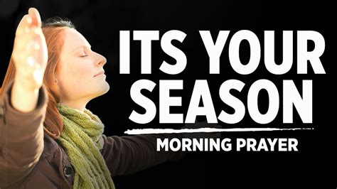 God Is Turning Things Around A Blessed Morning Prayer To Start Your Day Youtube