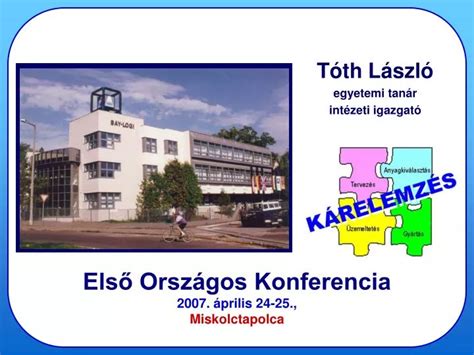 PPT Első Országos Konferencia 2007 április 24 25 Miskolctapolca