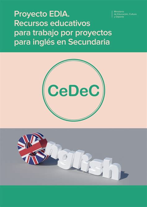 Proyecto Edia Recursos Educativos Para Trabajo Por Proyectos Para Inglés En Secundaria