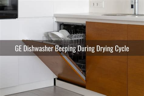 Troubleshoot GE Dishwasher Beeping Ready To DIY