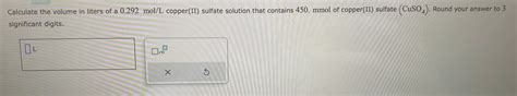 Solved Calculate The Volume In Liters Of A 0 292 Ma