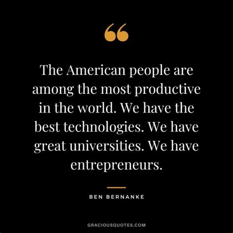 68 Ben Bernanke Quotes on Economics & Crisis (GFC)