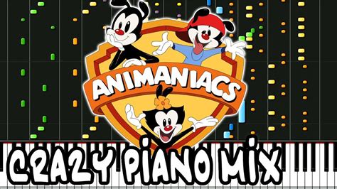 Crazy Piano Mix ANIMANIACS Theme Song YouTube