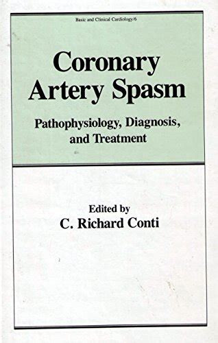 Buy Coronary Artery Spasm Pathophysiology Diagnosis And Treatment