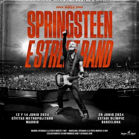 Bruce Springsteen And The E Street Band Vuelven En 2024 Con Dos Fechas