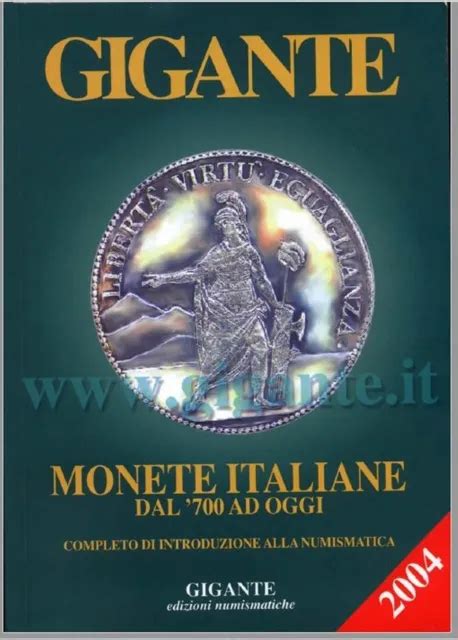 Gigante Catalogo Delle Monete Italiane Dal Ad Oggi