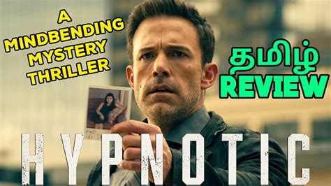 Hypnotic 2023 Movie Review Tamil Hypnotic Tamil Review Hypnotic