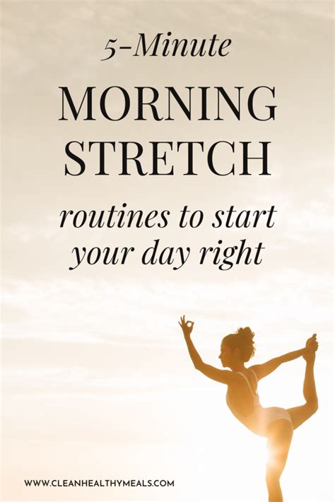 5 Minute Morning Stretch Routines Clean Healthy Meals