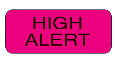 High Alert Labels Medical Products Supplies