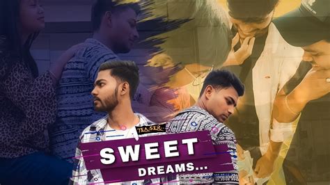 Sweet Dreams Official Teaser Teamsearnix Youtube