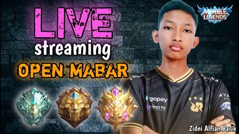 Live Open Mabar Mobile Legend YouTube