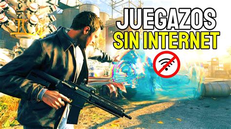 TOP 10 MEJORES JUEGOS SIN INTERNET Para ANDROID OFFLINE YouTube