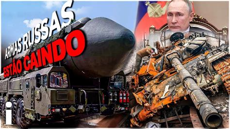 ARMAS RUSSAS ESTÃO CAINDO YouTube