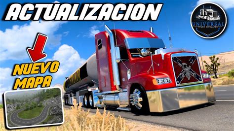 NUEVO MAPA ACTUALIZACIÓN UNIVERSAL TRUCK SIMULATOR RUTAS EXTREMAS